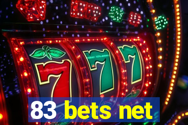 83 bets net